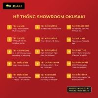 Okusaki Khai trương chuỗi showroom mới – Đam mê phục vụ khách hàng