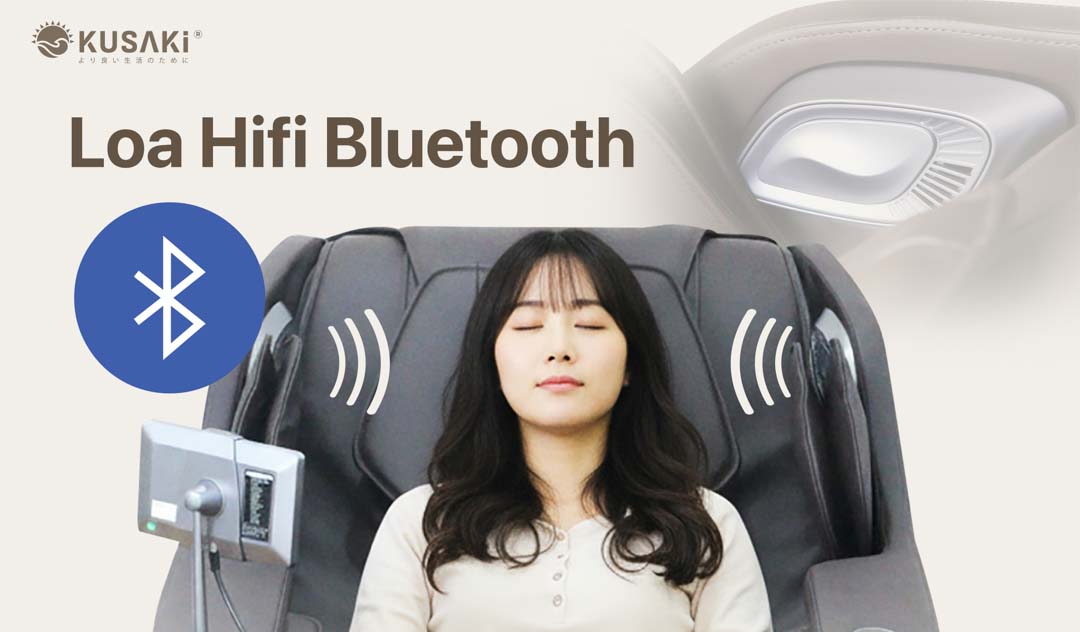 Tích hợp loa Hifi kết nối Bluetooth trên ghế massage okusaki am226 plus